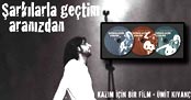 Sarkilarla Getim Aranizdan - Kazim Iin Bir Film